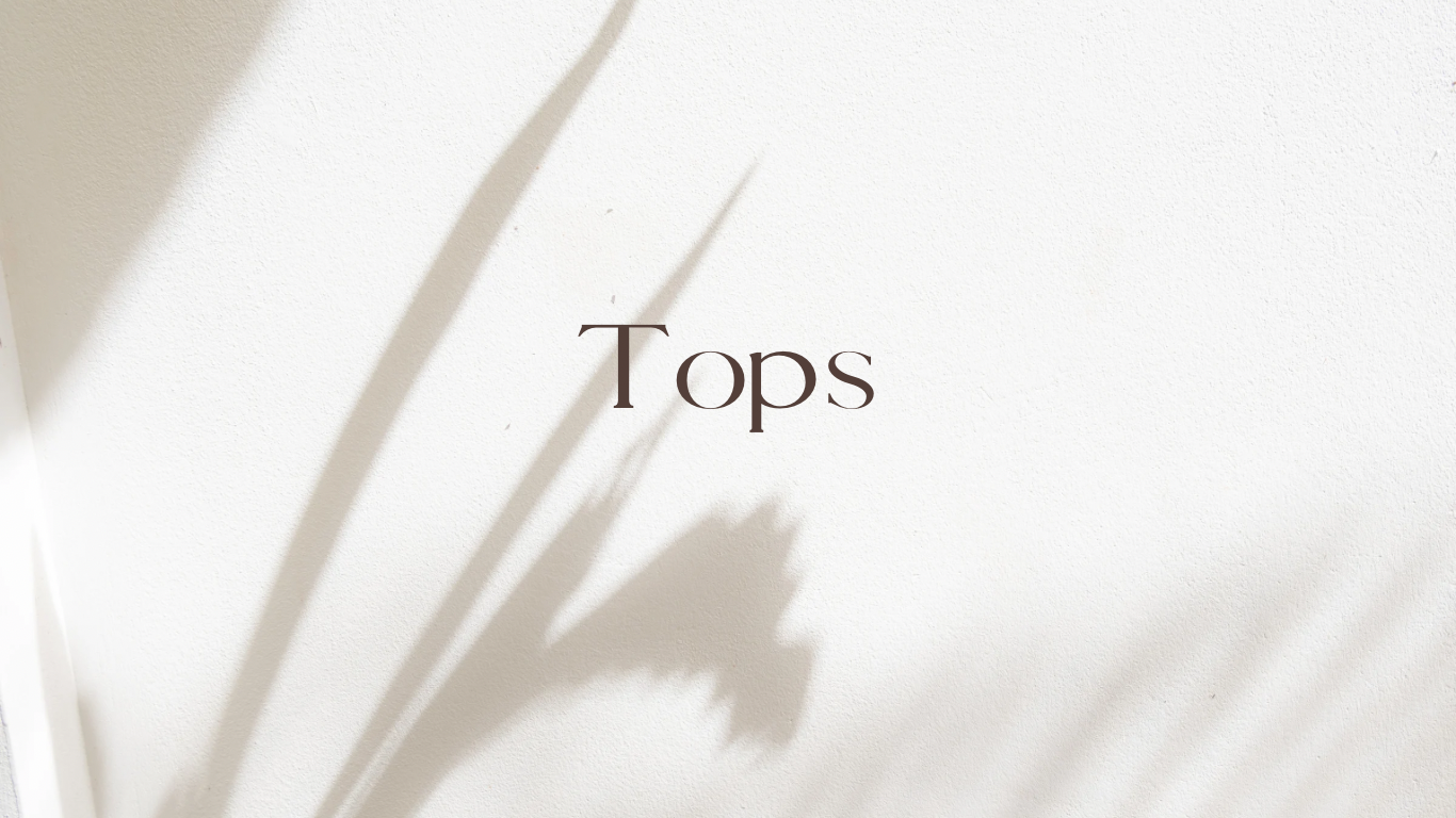 Tops
